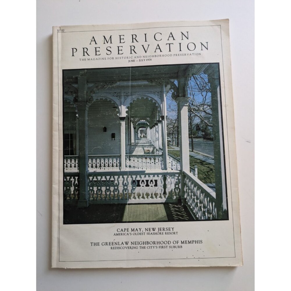 American Preservation Magazine - June July 1978 Cape May NJ Vol. 1 #5 Historic